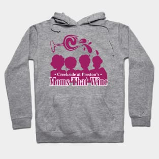 CP Moms That Wine Hoodie